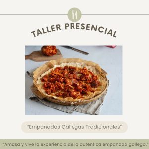 Taller Presencial de Empanadas Gallegas