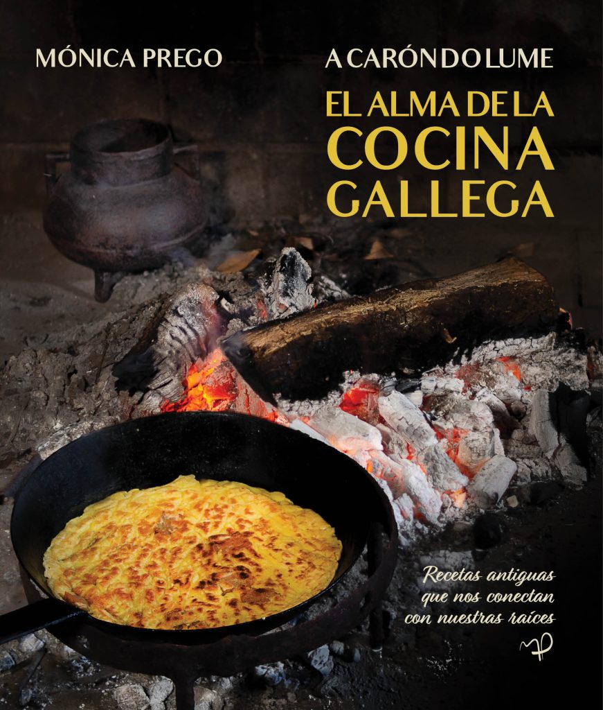 A caron do lume _El alma de la cocina gallega